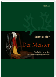 Neuer Roman von Ernst Meier: Der Meister